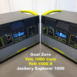 Goal Zero vs Jackery: Yeti 1000 Core, 1000 X, Jackery Explorer 1000