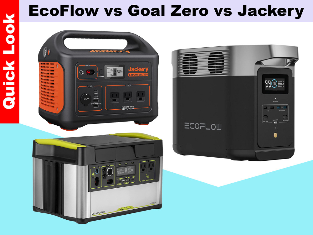 Quick Look: EcoFlow Delta 2 vs Goal Zero Yeti 1000x vs Jackery Explorer 1000